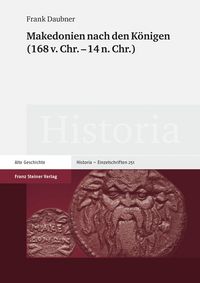 Produktbild: Makedonien nach den K&ouml;nigen (168 v. Chr. - 14 n. Chr)