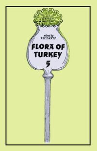 Produktbild: Flora of Turkey, Volume 5