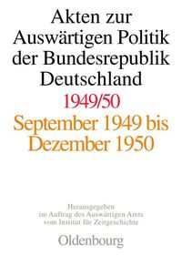 Produktbild: Akten zur Ausw&auml;rtigen Politik der Bundesrepublik Deutschland 1949-1950