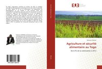 Produktbild: Agriculture et s&eacute;curit&eacute; alimentaire au Togo