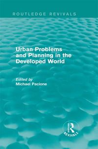 Produktbild: Urban Problems and Planning in the Developed World (Routledge Revivals)