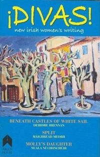Produktbild: Divas!: New Irish Women's Writing