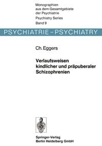 Produktbild: Verlaufsweisen kindlicher und pr&auml;puberaler Schizophrenien