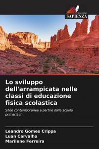 Produktbild: Lo sviluppo dell'arrampicata nelle classi di educazione fisica scolastica