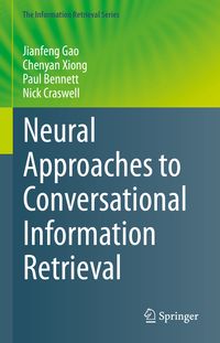 Produktbild: Neural Approaches to Conversational Information Retrieval