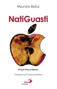 Produktbild: Natiguasti. Cinque passi al Mistero