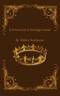 Produktbild: A Crown In A Foreign Land