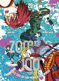 Produktbild: Zombie 100. Cento cose da fare prima di non-morire. Vol. 20