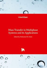 Produktbild: Mass Transfer in Multiphase Systems and its Applications