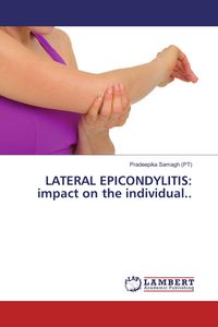 Produktbild: LATERAL EPICONDYLITIS: impact on the individual..