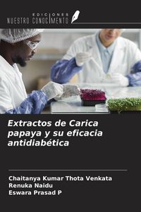 Produktbild: Extractos de Carica papaya y su eficacia antidiab&eacute;tica