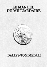 Produktbild: Le Manuel du Milliardaire