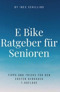 Produktbild: E-Bike Ratgeber f&uuml;r Senioren