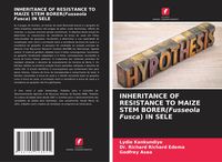 Produktbild: Inheritance Of Resistance To Maize Stem Borer(fusseola Fusca) in Sele