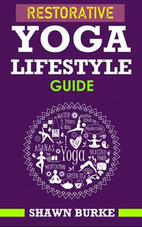 Produktbild: Restorative Yoga Lifestyle Guide