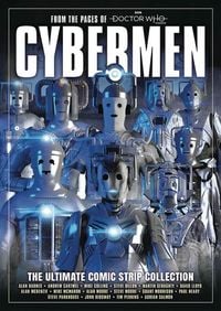 Produktbild: Moore, A: Cybermen: The Ultimate Comic Strip Collection