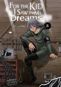 Produktbild: For the Kid I Saw in My Dreams, Vol. 8