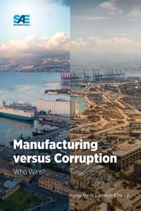 Produktbild: Manufacturing versus Corruption