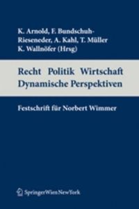Produktbild: Recht Politik Wirtschaft - Dynamische Perspektiven