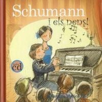 Produktbild: Schumann i els nens : Robert Schumann i el cavaller del bosc