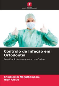Produktbild: Controlo de Infe&ccedil;&atilde;o em Ortodontia