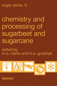 Produktbild: Chemistry and Processing of Sugarbeet and Sugarcane