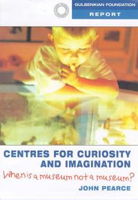 Produktbild: Pearce, J: Centres for Curiosity and Imagination