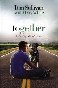 Produktbild: Together: A Novel of Shared Vision