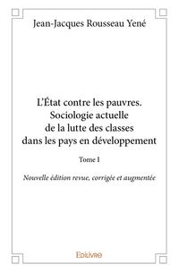 Produktbild: L'&Eacute;tat contre les pauvres - Tome 1
