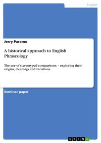 Produktbild: A historical approach to English Phraseology