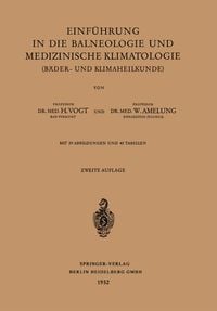 Produktbild: Einf&uuml;hrung in die Balneologie und medizinische Klimatologie (B&auml;der- und Klimaheilkunde)