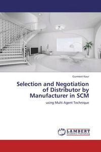 Produktbild: Kaur, G: Selection and Negotiation of Distributor by Manufac