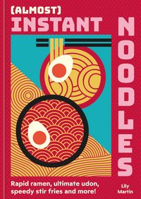Produktbild: (Almost) Instant Noodles