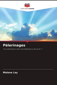 Produktbild: P&egrave;lerinages