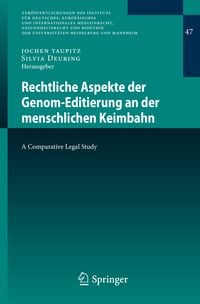 Produktbild: Rechtliche Aspekte der Genom-Editierung an der menschlichen Keimbahn
