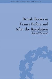 Produktbild: Tetreault, R: British Books in France Before and After the R