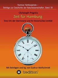 Produktbild: Zeit f&uuml;r Hamburg - Eine Uhr der Sternwarte und ihr historisches Umfeld