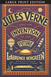 Produktbild: Bergreen, L: Jules Verne and the Invention of the Future