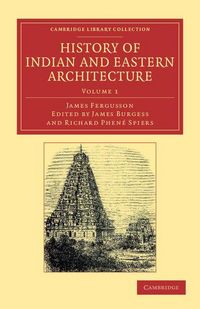 Produktbild: History of Indian and Eastern Architecture