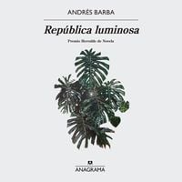 Produktbild: Rep&uacute;blica luminosa