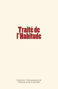 Produktbild: Trait&eacute; de l'Habitude
