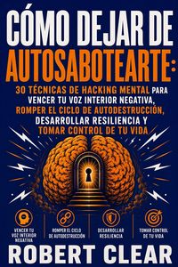 Produktbild: C&oacute;mo Dejar de Autosabotearte