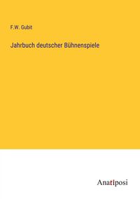 Produktbild: Jahrbuch deutscher B&uuml;hnenspiele
