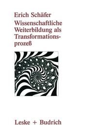 Produktbild: Wissenschaftliche Weiterbildung als Transformationsproze&szlig;