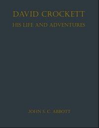 Produktbild: David Crockett: His Life and Adventures