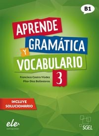 Produktbild: Aprende gram&aacute;tica y vocabulario 3 &ndash; Nueva edici&oacute;n
