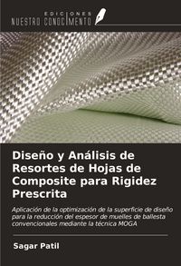 Produktbild: Dise&ntilde;o y An&aacute;lisis de Resortes de Hojas de Composite para Rigidez Prescrita