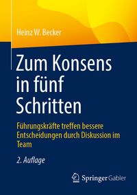 Produktbild: Zum Konsens in f&uuml;nf Schritten