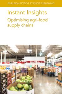 Produktbild: Instant Insights: Optimising agri-food supply chains