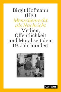 Produktbild: Menschenrecht als Nachricht